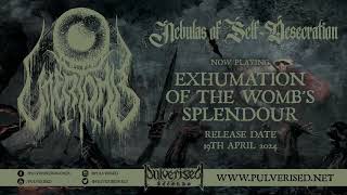 UTTERTOMB - Exhumation Of The Wombs Splendour