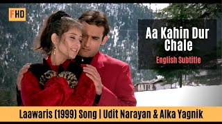 Aa Kahin Dur Chale - Laawaris | Akshay Khanna & Manisha Koirala