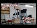 Fräslift // Router lift #Part 2 Fräslift // Router lift #Part 2