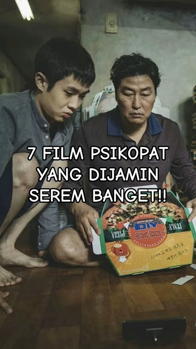 7 REKOMENDASI FILM PSIKOPAT YANG DIJAMIN PASTI SEREM BANGET!!!