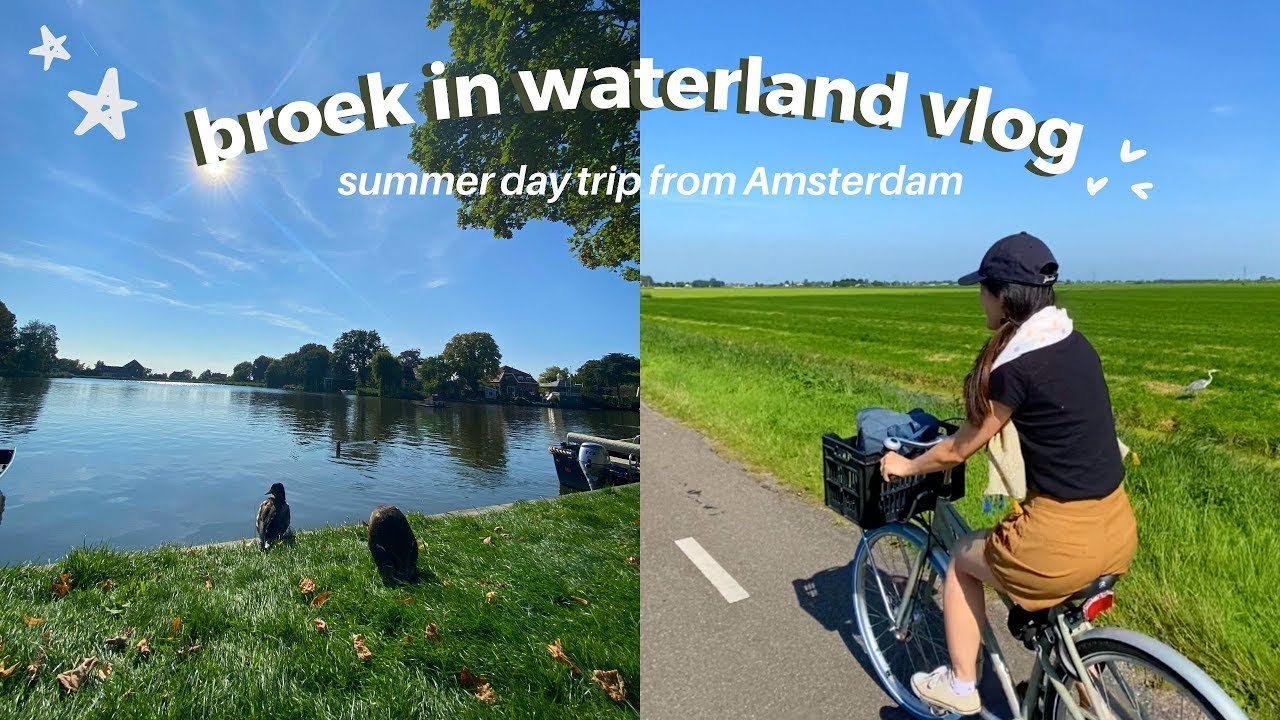 BROEK IN WATERLAND | Fun day trip from Amsterdam