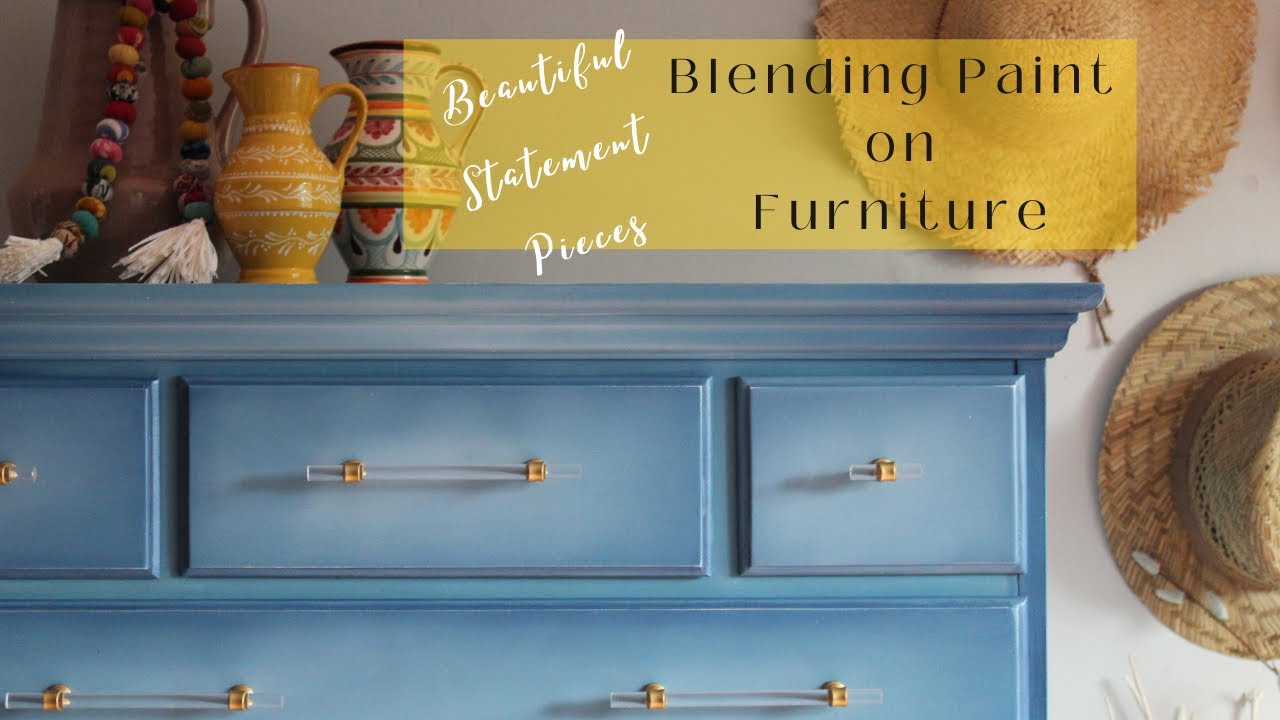 Learn How To Blend Furniture With Ease Using Chalk Mineral Paint