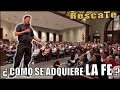 COMO SE ADQUIERE LA FE - P LUIS TORO