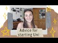 Advice for starting university | Settling in, making friends, making the most of it