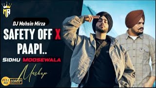 Safety Off X Paapi - Sidhu Moose Wala Ft.Shubh | DJ Mohsin | Shubh We Rollin | Latest Mashup 2024.