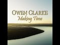 Owen Clarke | Making Time | Nostalgia