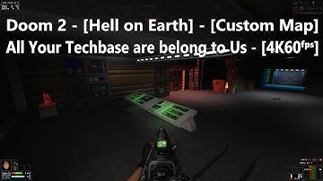 Project Brutality 3.0 - Doom 2 - Map: #0206 - All Your Techbase are belong to Us - [4K60ᶠᵖˢ]