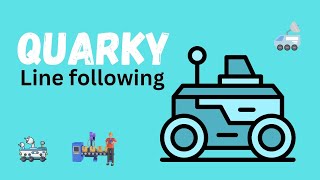 Line following Robot 🤖 Using Quarky|Project-1|