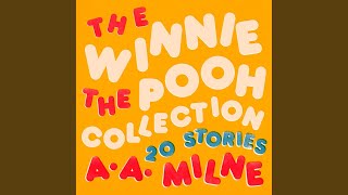 Chapter 126 - Winnie the Pooh: The Collected Stories