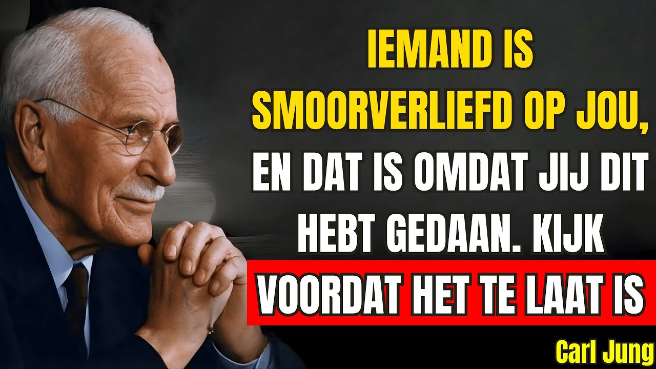 Iemand Is Stapelgek Verliefd Op Jou — Omdat Jij Dit Deed. Kijk Voordat Het Te Laat Is || Carl Jung
