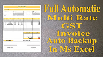 How To Create Fully Automatic Multi Rate GST invoice in excel Hindi || Auto Save Invoice Entries