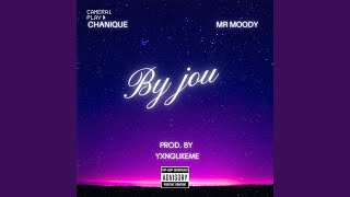 Download Lagu By Jou (feat. Chanique \u0026 Mr Moody) MP3 Download Lagu By Jou (feat. Chanique \u0026 Mr Moody) MP3