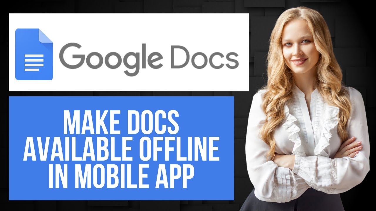 How to Make Google Docs Available Offline on Android | Access Document ...
