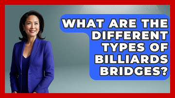 What Are The Different Types Of Billiards Bridges? - Billiards Hustlers