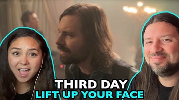 THIRD DAY Lift Up Your Face | REACTION
