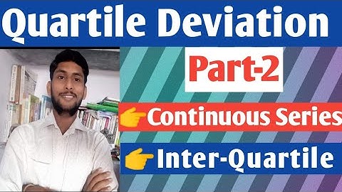 Quartile Deviation (Continuous Series) part-3 | Learn Economics on Ecoholics by Ganesh Kumar