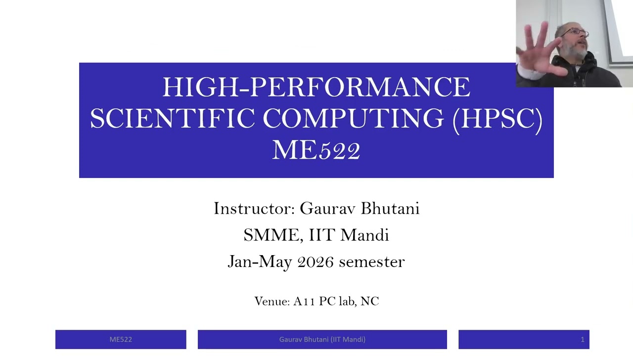 Introduction - HPSC 2026 Lecture 1 - Gaurav Bhutani - IIT Mandi
