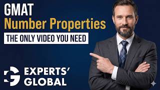 GMAT Quant Number Properties: A Complete Guide to Core Concepts and Shortcuts