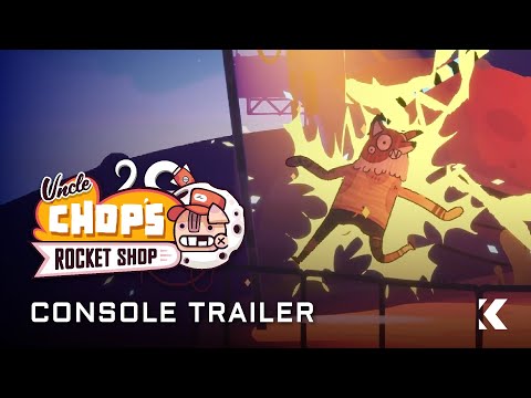 Uncle Chop's Rocket Shop | Console Announcement Trailer