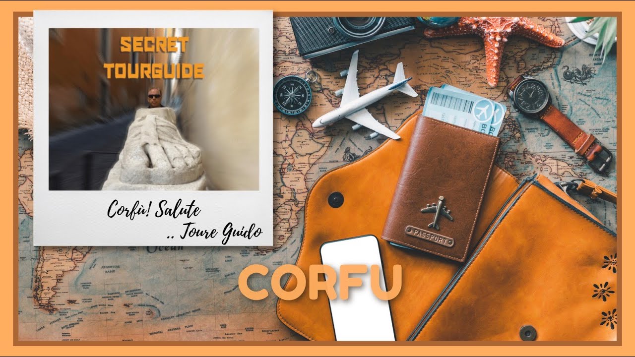 11. THE SECRET TOURGUIDE   CORFU