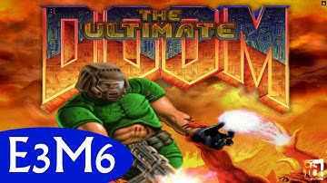 Ultimate Doom E3M6 Mt Erebus (All Secrets)