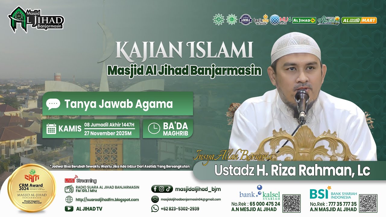 Kajian Tanya Jawab Agama- Ustadz H Riza Rahman, Lc [27-11-25] - YouTube