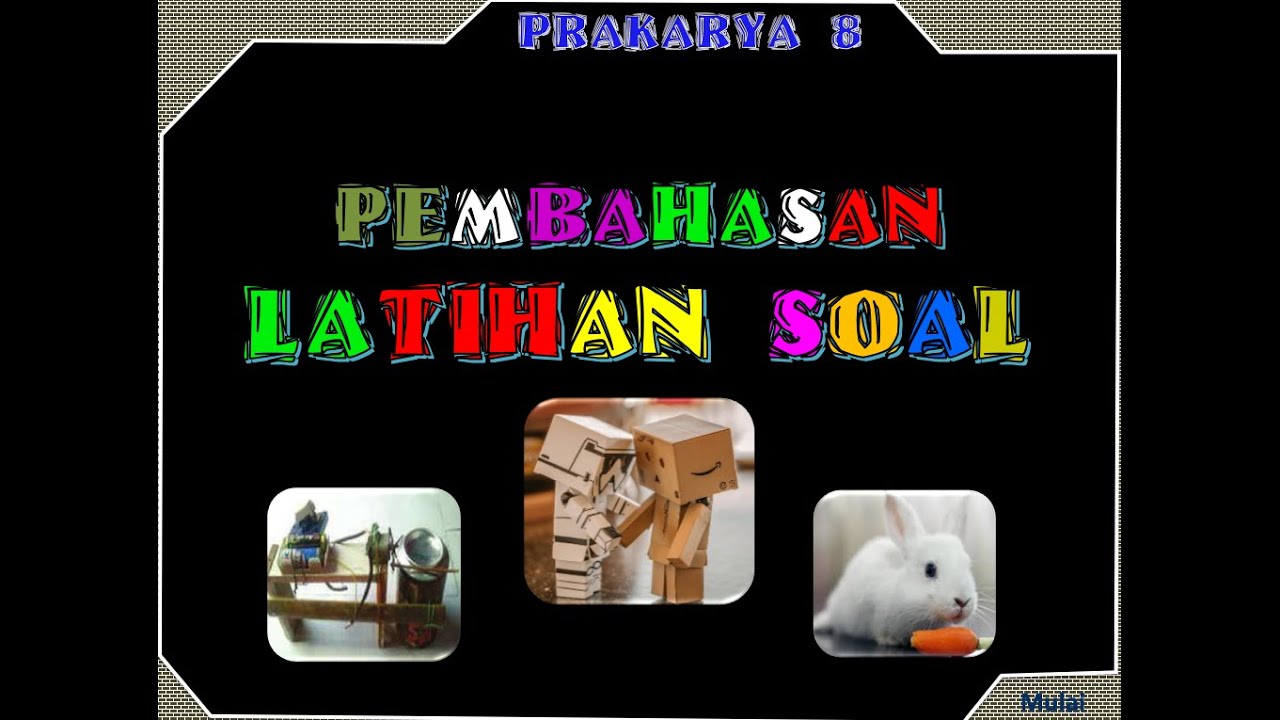 Bikin Kagum Prakarya Kelas Viii Semester 1 Kunci Jawaban Latihan Soal Di Lks Disukai Cara Mudah Praktis Di 2020 Rabab Minangkabau