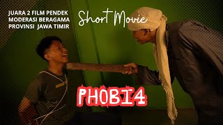 PHOBI4 - JUARA 2 Film Pendek Moderasi Beragama Provinsi Jawa Timur