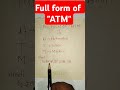 ATM Full Form | What is the Full Form of ATM? 💳 #shorts