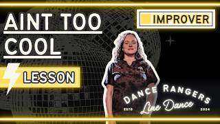 Ain’t Too Cool | Improver Line Dance Flash Lesson