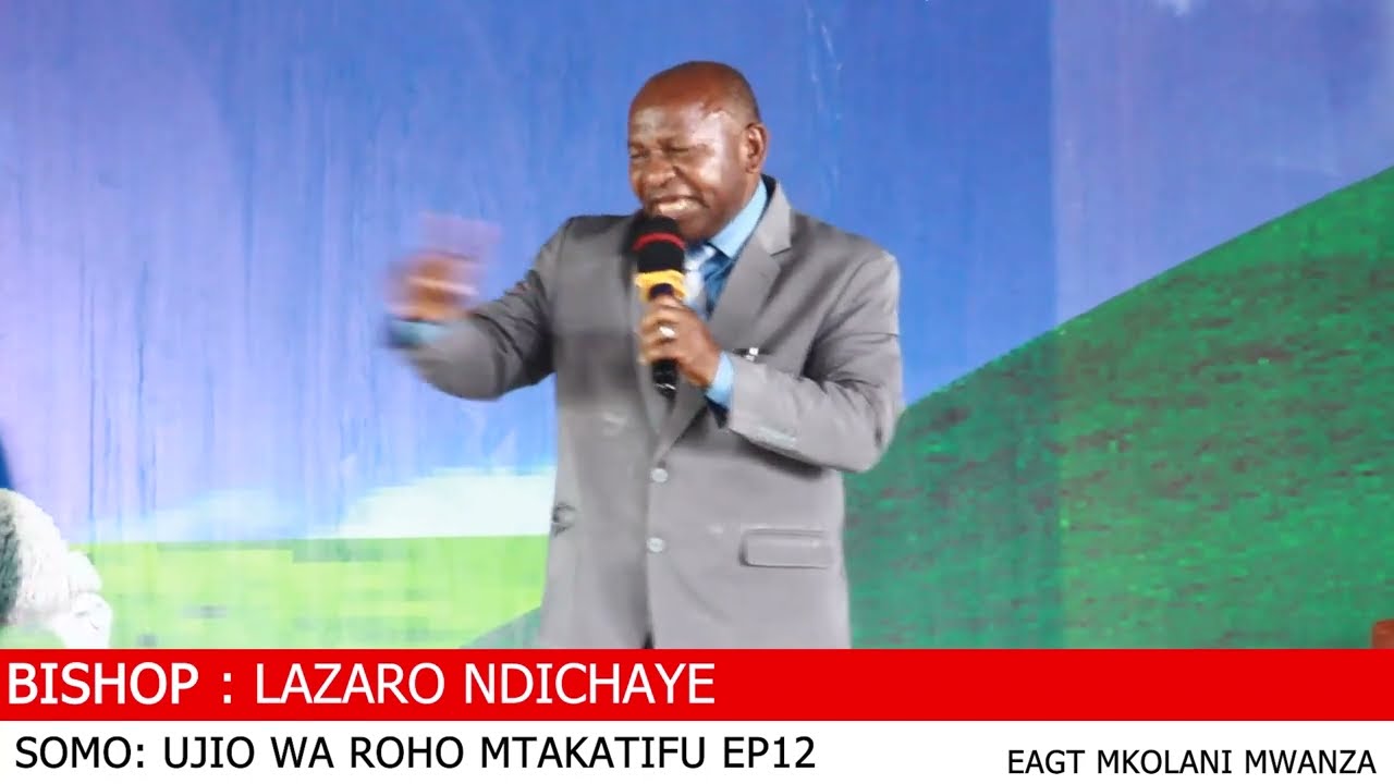 EP 12 UJIO WA ROHO MTAKATIFU