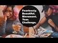 Fearlessly Beautiful Movement Year Challenge | Bri Hall