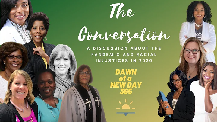 The Conversation - Women Discuss the Current State of Racial Injustices