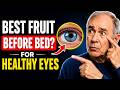 Eat This Fruit Before Sleep and Your Eyes May Thank You