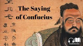 The Sayings of Confucius by Confucius -  Full AudioBook 🎧📖 screenshot 2