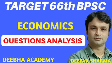 66th BPSC 2020 | ECONOMICS QUESTIONS | ANALYSIS  | BY DEEPAK SHARMA