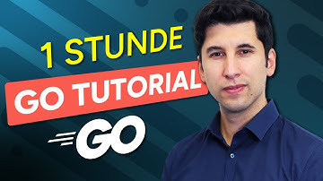 Go Tutorial für Anfänger: Lerne Golang in 60 Minuten (Deutsch)