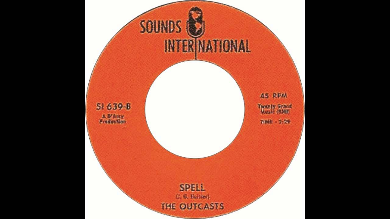 The Outcasts - Spell