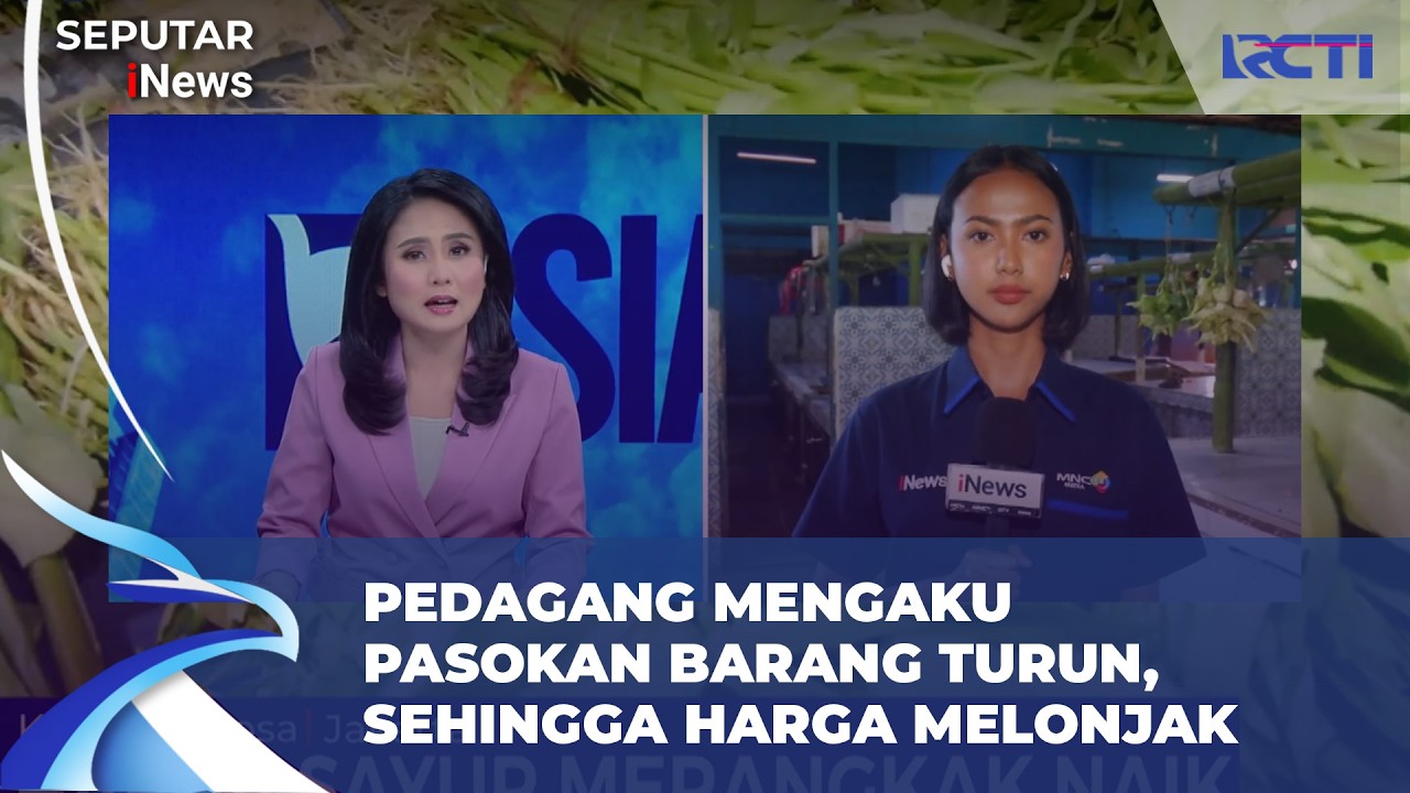 Harga Sayur Mayur Terpantau Naik, Pendapatan Pedagang Turun 20% | SIS 28/2