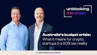 Australia’s Budget Crisis: What It Means for Crypto, Startups & a 50% Tax Reality