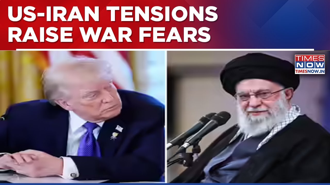 US-Iran Tensions Rise As Trump Issues Military Warnings; Deploys Warships Amid Global Fears Of 'War'