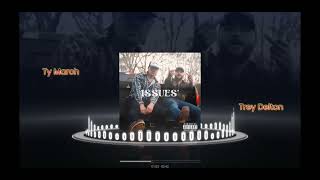 Download Lagu Issues’ - Ty March x Trey Delton (Visualizer) MP3