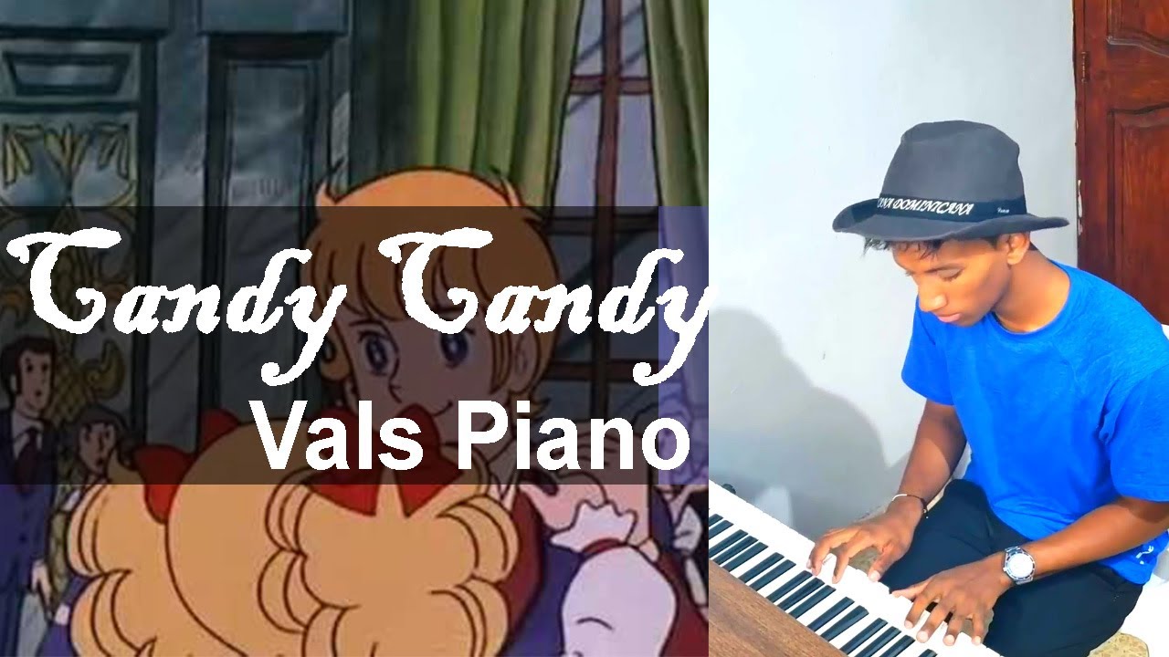 Vals Piano - Candy Candy | Piano - Leonardo Paulino - YouTube