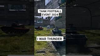 FOOTBALL EVENT 2024 IN WAR THUNDER ⚽️⚽️