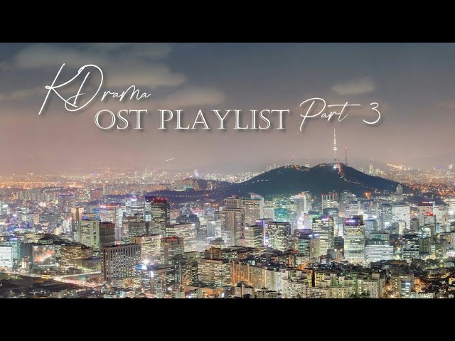 KDrama OST Playlist - Part 3 | 2022 Top Korean Drama OST class=