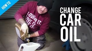 How To Change Car Engine Oil