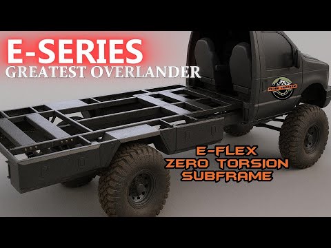 E Series Best For Overlanding