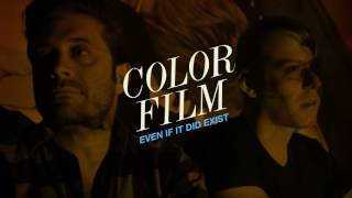 Color Film - "Even If It Did Exist" (Full Album Stream)