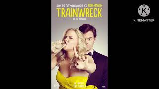 Happy Late 10Th Anniversary, Trainwreck