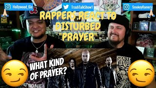 Rappers React To Disturbed "Prayer"!!!